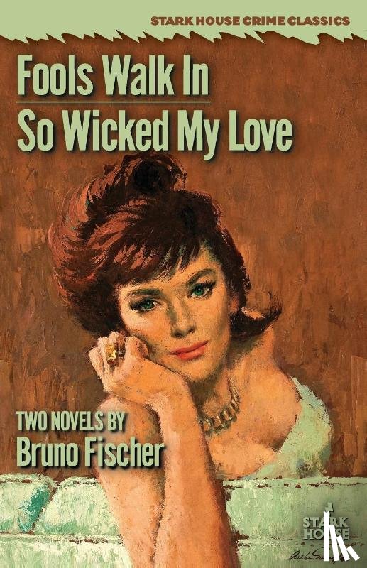Fischer, Bruno - Fools Walk In / So Wicked My Love