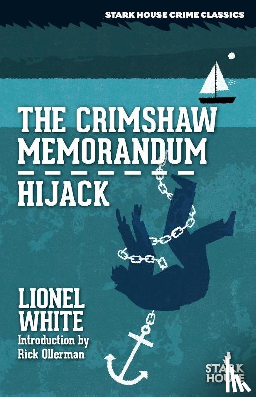 White, Lionel - The Crimshaw Memorandum / Hijack