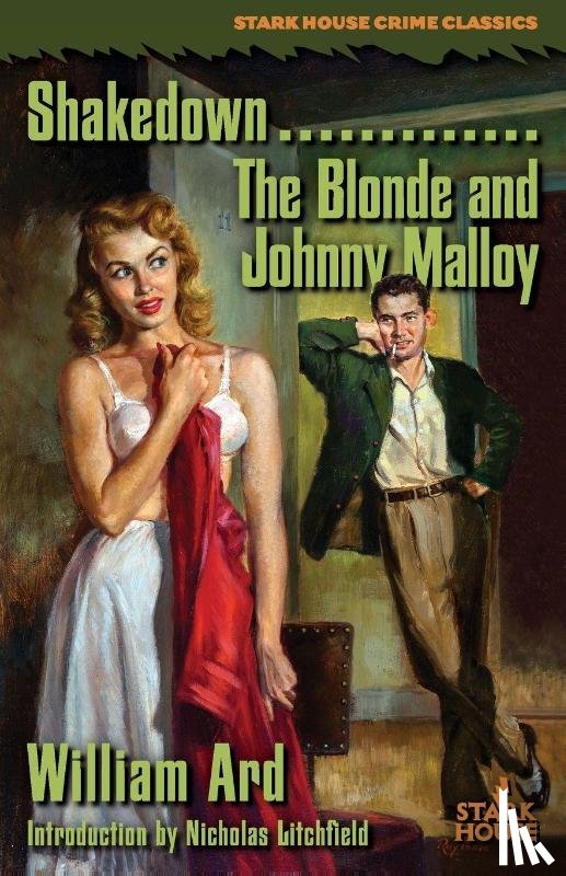 Ard, William, Litchfield, Nicholas - Shakedown / The Blonde and Johnny Malloy