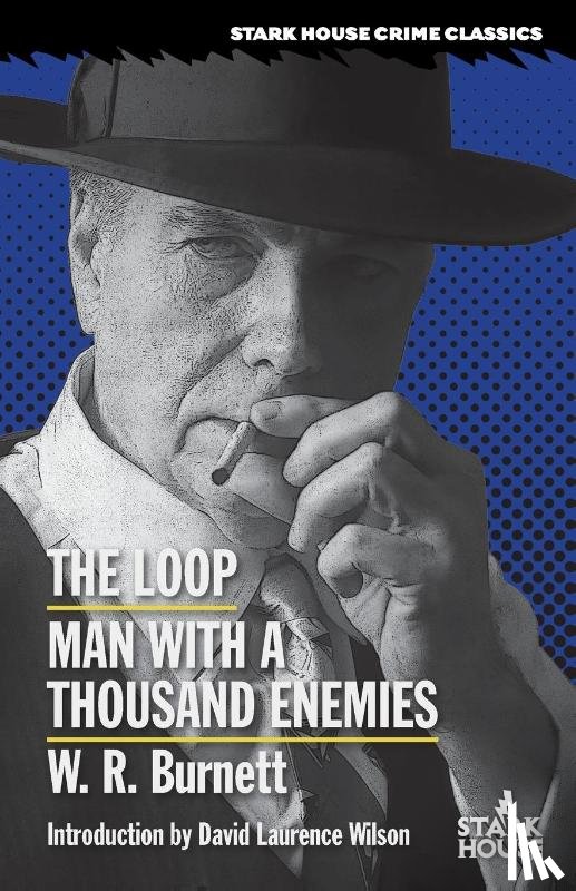 Burnett, W. R. - The Loop / Man With a Thousand Enemies