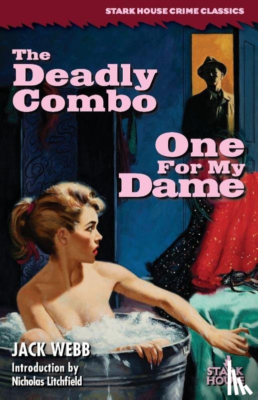 Webb, Webb - The Deadly Combo / One for My Dame