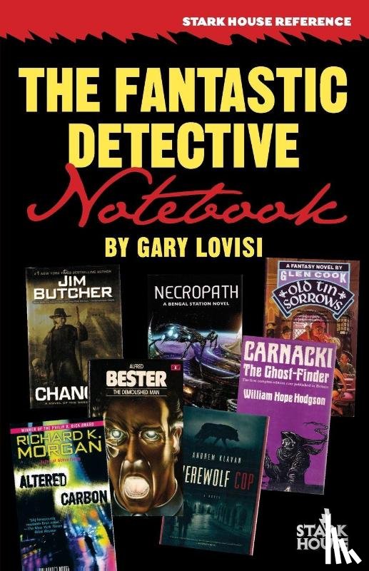 Lovisi, Gary - The Fantastic Detective Notebook