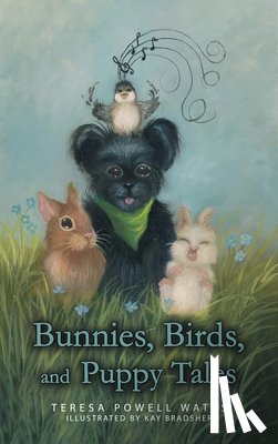 Powell Watts, Teresa - Bunnies, Birds, and Puppy Tales