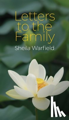 Warfield, Sheila - Letters to the Family