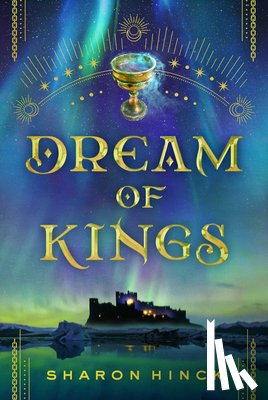 Hinck, Sharon - Dream of Kings