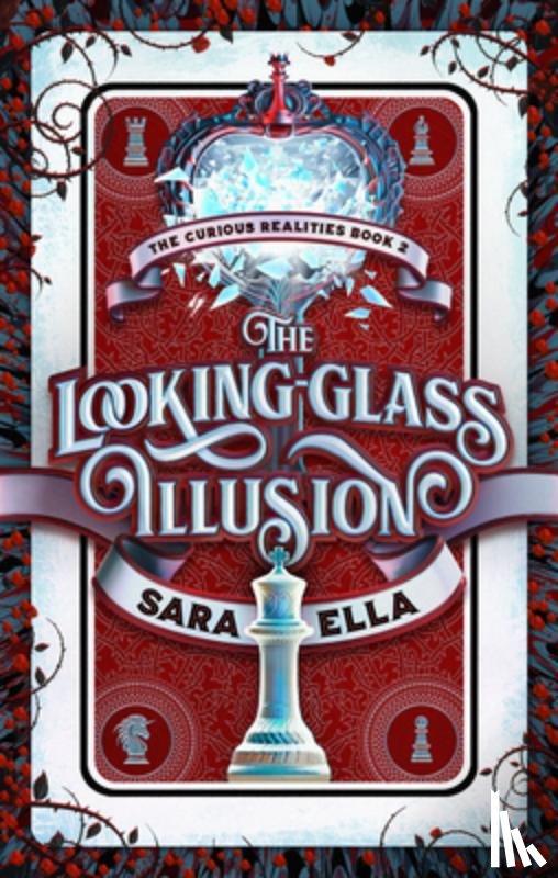 Ella, Sara - The Looking-Glass Illusion: Volume 2
