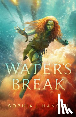 Hansen, Sophia L. - Water's Break