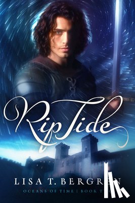 Bergren, Lisa T. - Rip Tide: Volume 2
