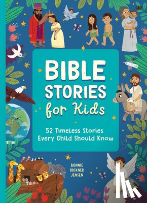 Jensen, Bonnie Rickner - Bible Stories for Kids