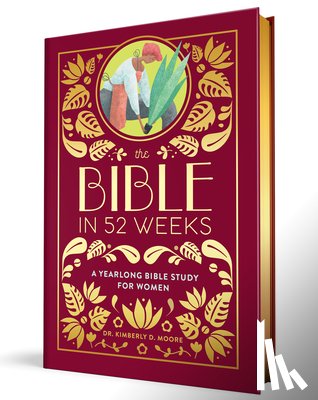 Moore, Kimberly - The Bible in 52 Weeks (Deluxe Edition)