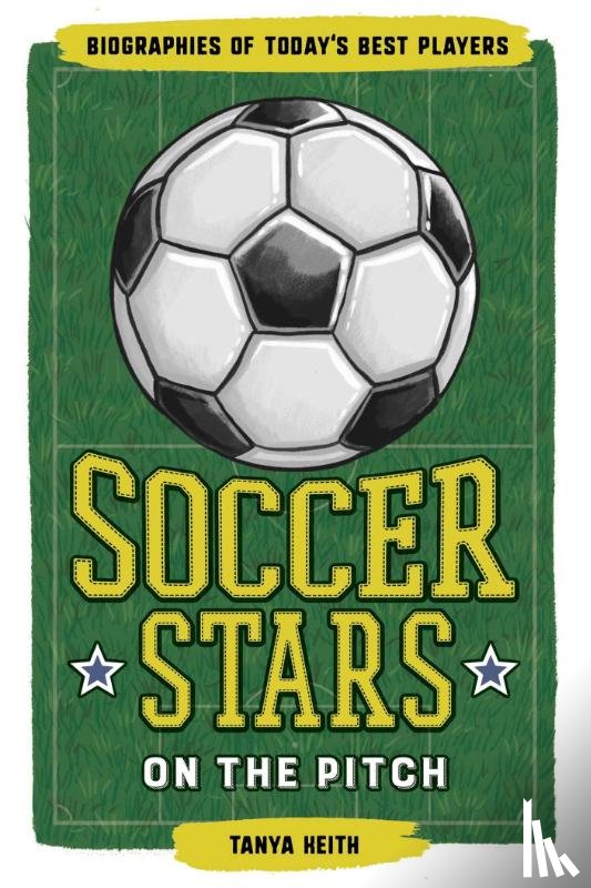 Keith, Tanya - Soccer Stars on the Pitch