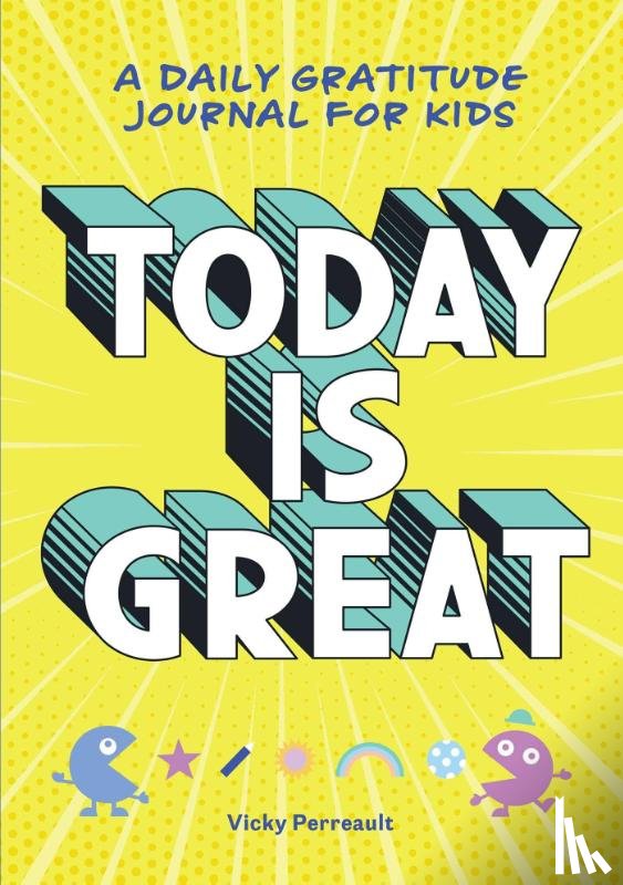 Perreault, Vicky - Today Is Great!