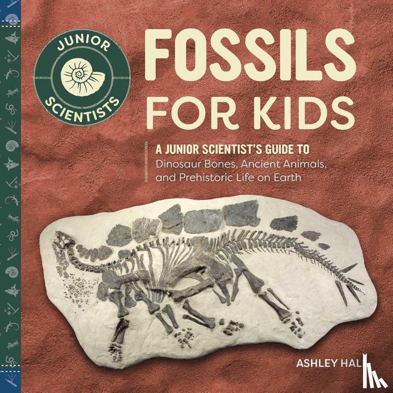Hall, Ashley - Fossils for Kids