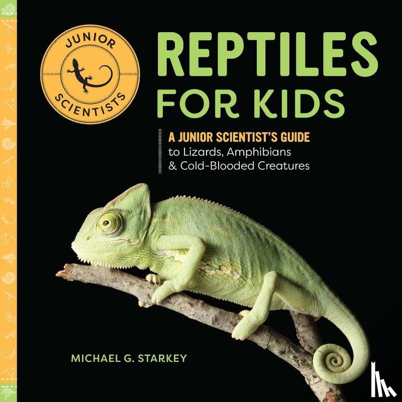 Starkey, Michael G. - Reptiles for Kids