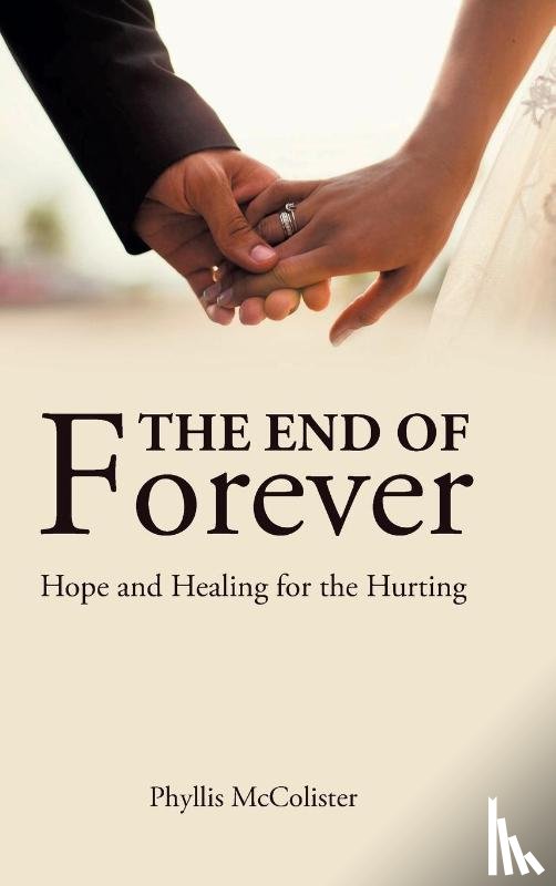 McColister, Phyllis - The End of Forever