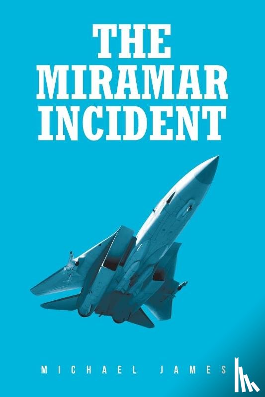James, Michael - The Miramar Incident