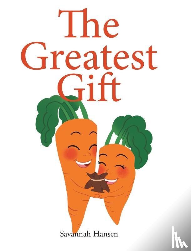 Hansen, Savannah - The Greatest Gift