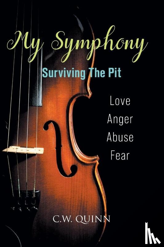 Quinn, C. W. - My Symphony