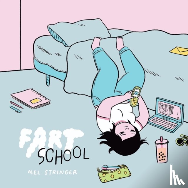 Stringer, Mel - Fart School