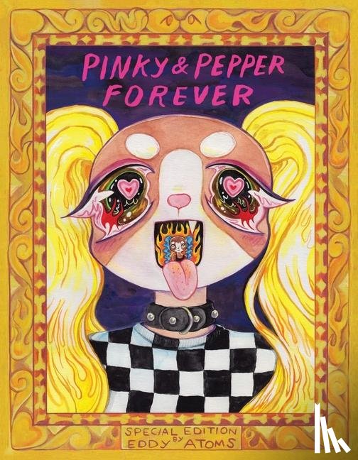 Atoms, Eddy - Pinky & Pepper Forever: Special Edition