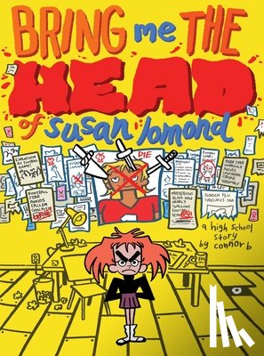 B., Connor - Bring Me the Head of Susan Lomond