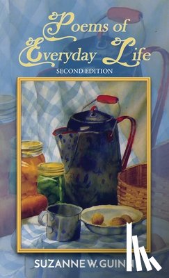 Guinn, Suzanne W - Poems of Everyday Life