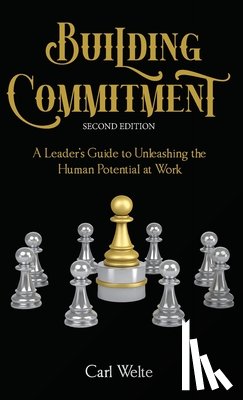 Welte, Carl - Building Commitment