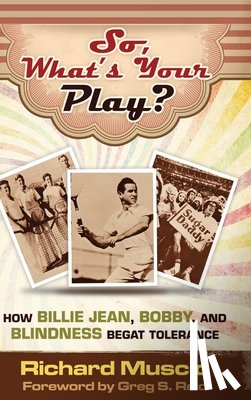 Muscio, Richard - So, What's Your Play?