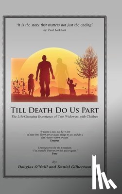 Gilbertson, Daniel H., O'Neill, Douglas E. - Till Death Do Us Part