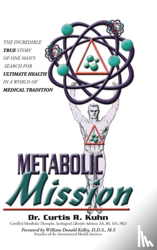 Kuhn, Curtis R. - Metabolic Mission
