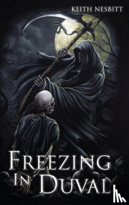 Nesbitt, Keith - Freezing in Duval