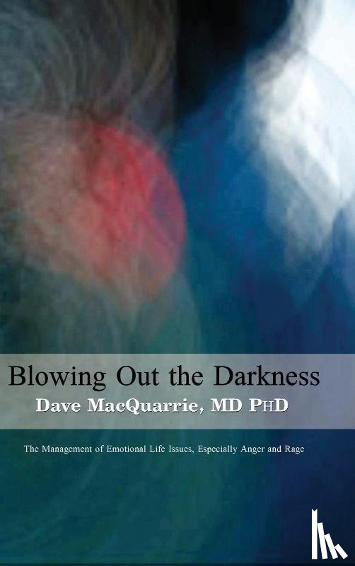MacQuarrie, Dave - Blowing Out The Darkness