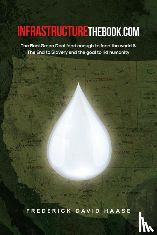 Haase, Frederick David - INFRASTRUCTUREthebook.com