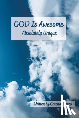Torres, Crucita - GOD is Awesome