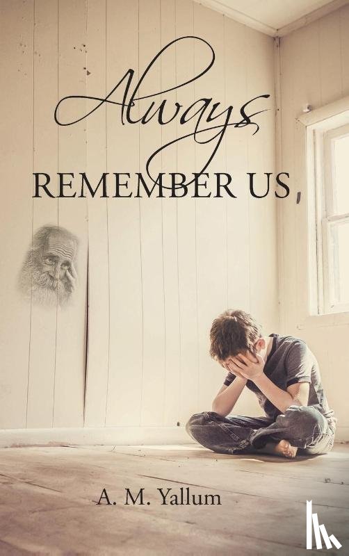 Yallum, A M - Always Remember Us