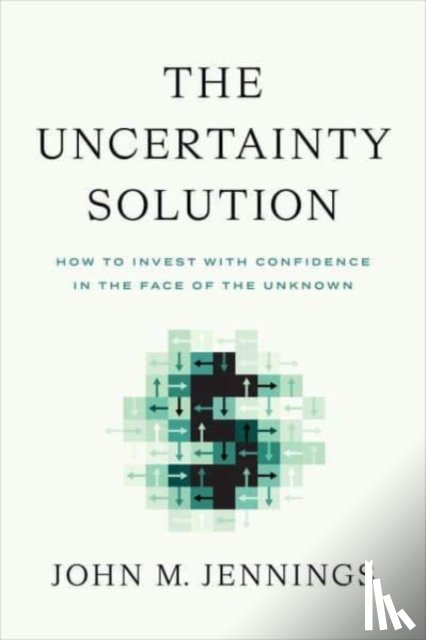 Jennings, John M - The Uncertainty Solution