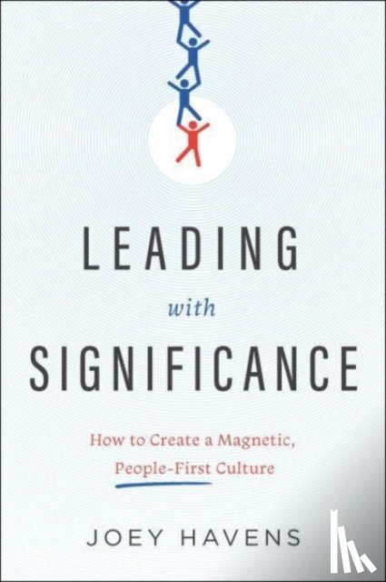Havens, Joey - Leading with Significance
