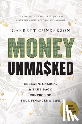 Gunderson, Garrett - Money Unmasked