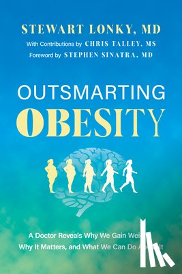 Lonky, Stewart - Outsmarting Obesity