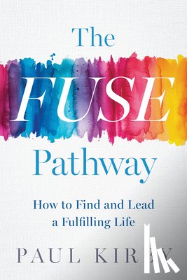 Kirby, Paul - The Fuse Pathway