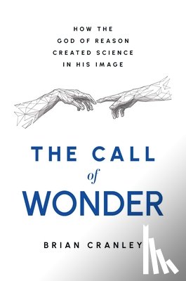 Cranley, Brian - The Call of Wonder