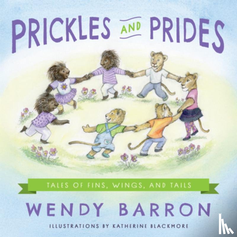 Barron, Wendy - Prickles and Prides