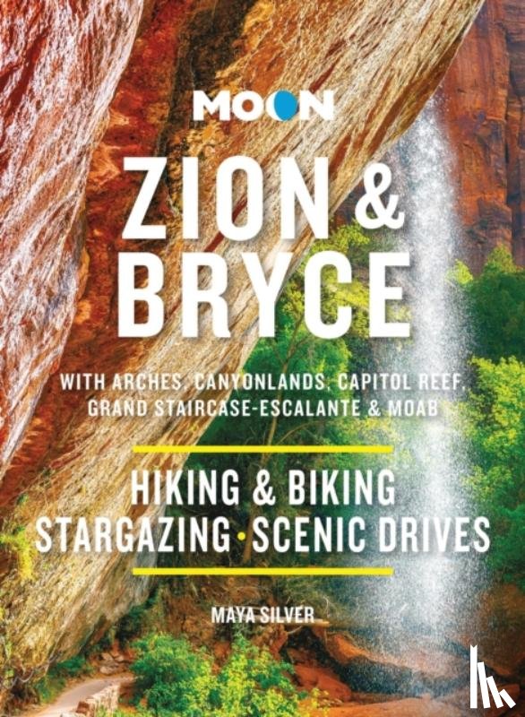 Silver, Maya - Moon Zion & Bryce (Tenth Edition)