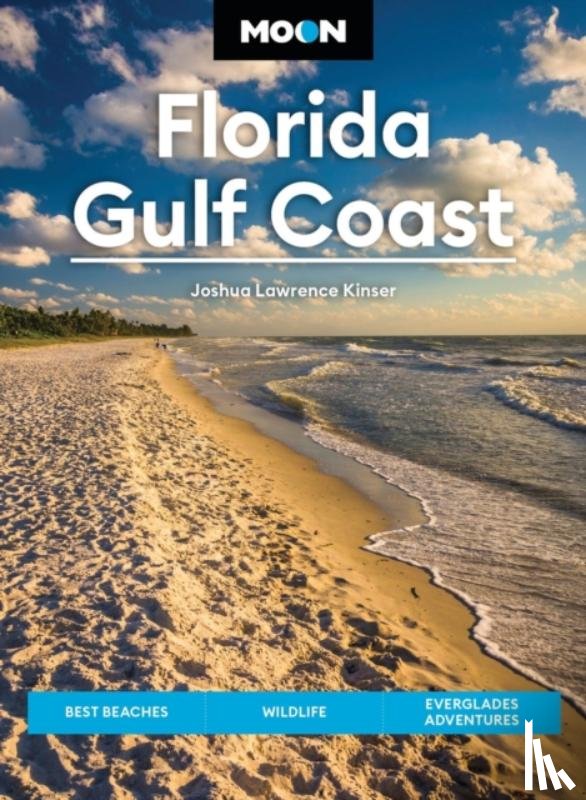 Kinser, Joshua Lawrence - Moon Florida Gulf Coast (Eighth Edition)