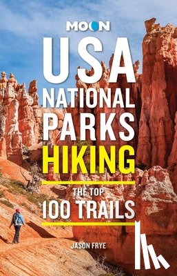 Frye, Jason - Moon USA National Parks Hiking
