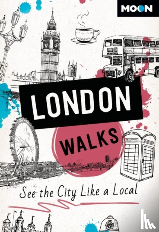 Guides, Moon Travel - Moon London Walks (Third Edition)