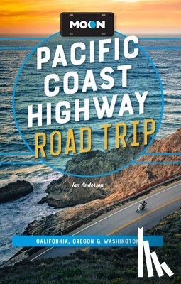 Anderson, Ian - Moon Pacific Coast Highway Road Trip (Fifth Edition)