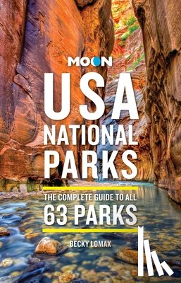 Lomax, Becky - Moon USA National Parks (4th Edition, Revised)