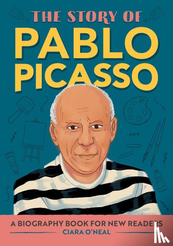 O'Neal, Ciara - The Story of Pablo Picasso