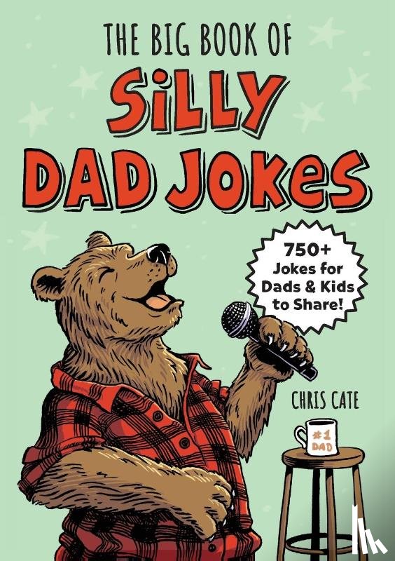 Cate, Chris - The Big Book of Silly Dad Jokes